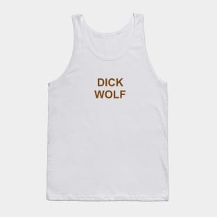 Dick Wolf Tank Top
